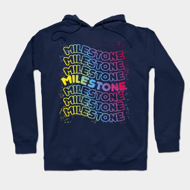 Milestone Hoodie by radeckari25